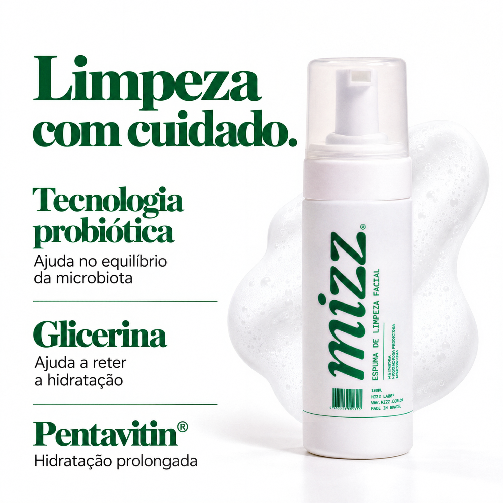 Ativos Espuma de Limpeza Facial Mizz: tecnologia probiótica, glicerina para hidratação e Pentavitin prolongado